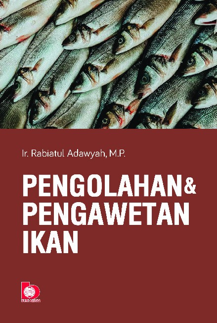 Pengolahan dan Pengawetan Ikan